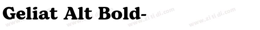 Geliat Alt Bold字体转换